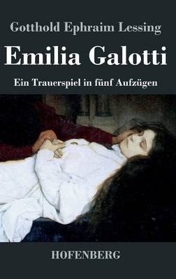 Emilia Galotti -  Gotthold Ephraim Lessing