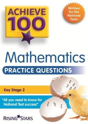 Achieve 100 Maths Practice Questions - Steph King