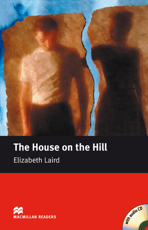 The House on the Hill - Elizabeth Laird