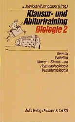 Genetik, Evolution, Nerven-, Sinnes- und Hormonphysiologie, Verhaltensbiologie - Heinrich Joussen, Wolfgang Jungbauer, Harald Kähler, Hubert Schmidt, Hans J Thierfeldt