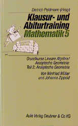 Grundkurse Lineare Algebra /Analytische Geometrie, Teil 2: Analytische Geometrie - Winfried Müller, Johanna Zippold