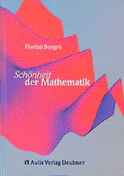 Schönheit der Mathematik - Florian Borges
