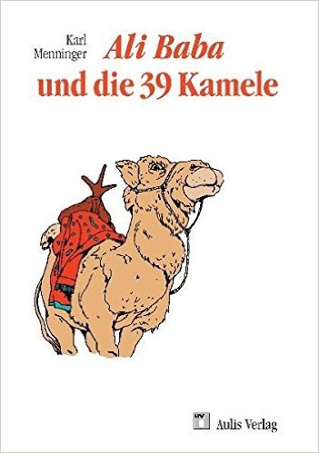 Mathematik allgemein / Ali Baba und die 39 Kamele - Karl Menninger