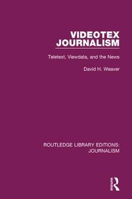 Videotex Journalism - David H. Weaver
