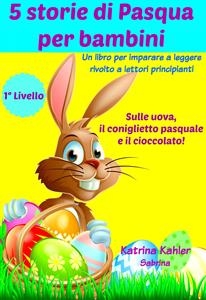 5 storie di Pasqua per bambini -  Katrina Kahler