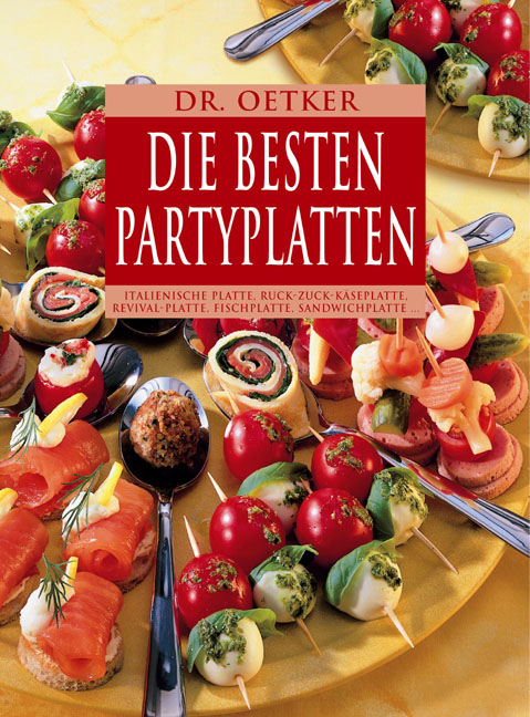 Die besten Partyplatten -  Oetker