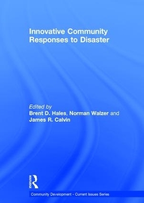 Innovative Community Responses to Disaster - 