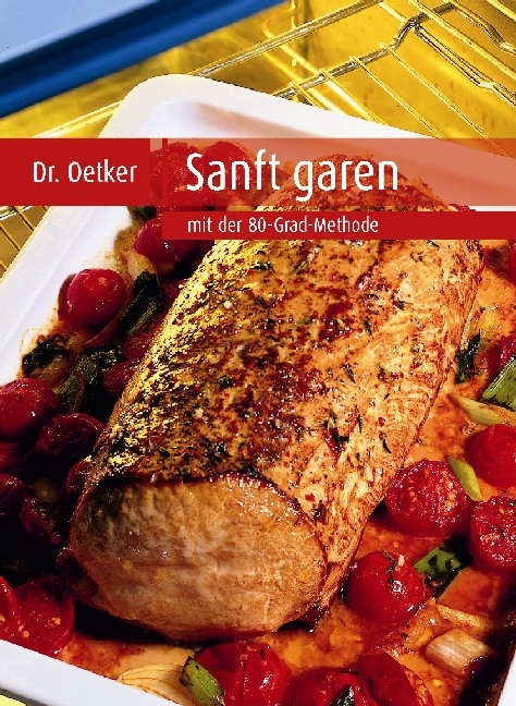 Sanft garen -  Oetker