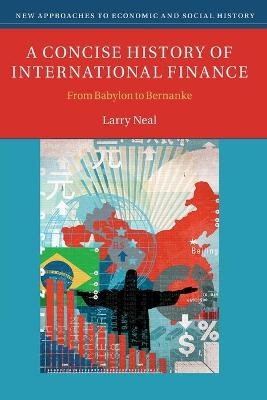 A Concise History of International Finance - Larry Neal