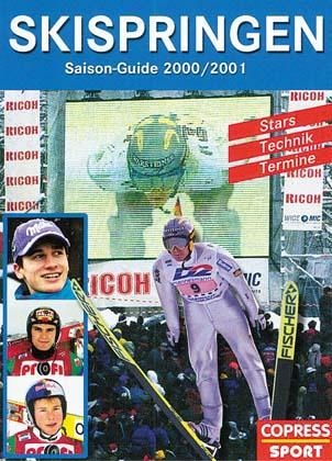 Skispringen Saisonguide 2000/2001
