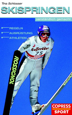 Skispringen verständlich gemacht - Tina Schlosser