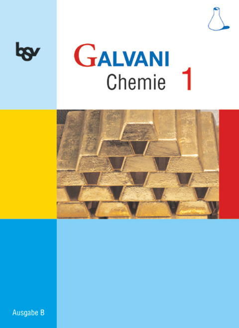 Galvani - Chemie Für Gymnasien - Ausgabe B - Für… Von Kerstin Bredl ...