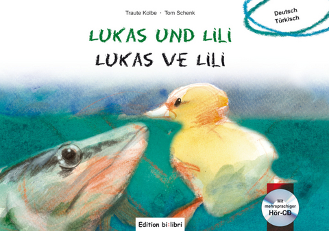 Lukas und Lili - Traute Kolbe, Tom Schenk