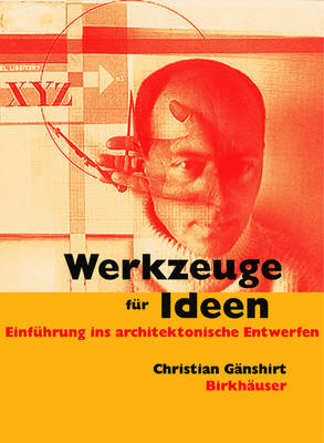 Werkzeuge für Ideen - Christian Gänshirt