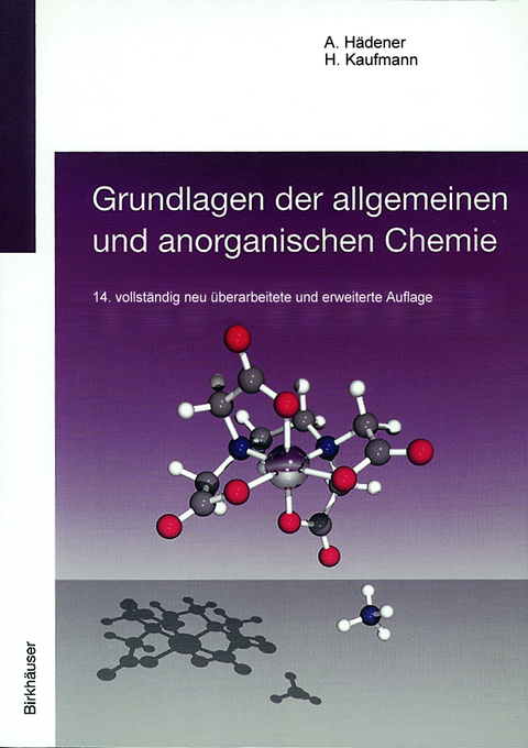 Grundlagen der allgemeinen und anorganischen Chemie - Alfons Hädener, Heinz Kaufmann