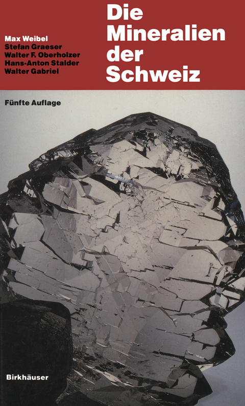 Die Mineralien der Schweiz - Max Weibel