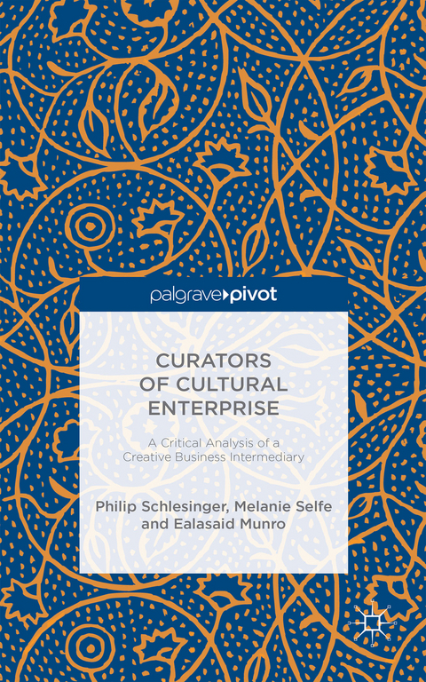 Curators of Cultural Enterprise - Melanie Selfe, Ealasaid Munro, Philip Schlesinger