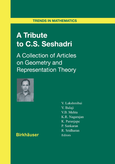 A Tribute to C.S. Seshadri - 