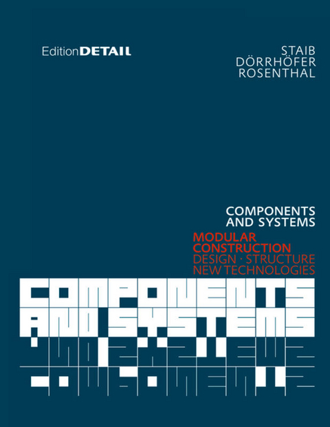 Components and Systems - Gerald Staib, Andreas Dörrhöfer, Markus Rosenthal