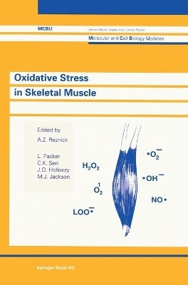 Oxidative Stress in Skeletal Muscle - 