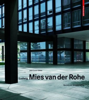 Ludwig Mies van der Rohe - Jean-Louis Cohen