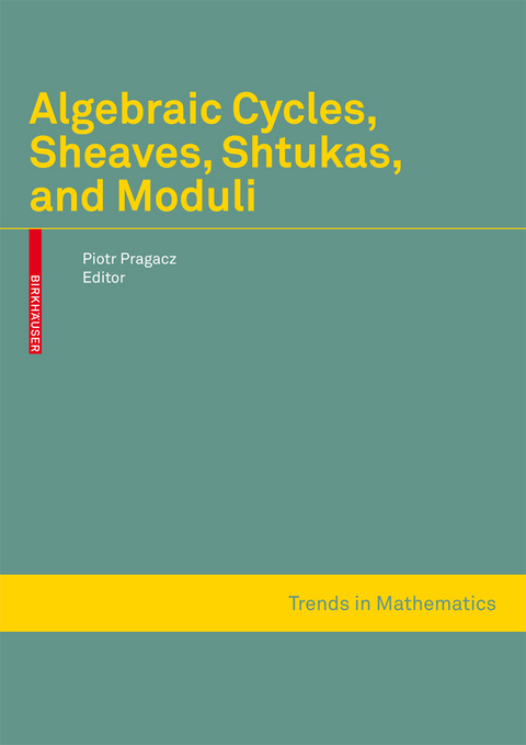 Algebraic Cycles, Sheaves, Shtukas, and Moduli - 
