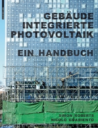 Gebäudeintegrierte Photovoltaik - Simon Roberts, Nicolò Guariento