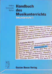 Handbuch des Musikunterrichts / Handbuch des Musikunterrichts - Siegmund Helms; Reinhard Schneider; Rudolf Weber