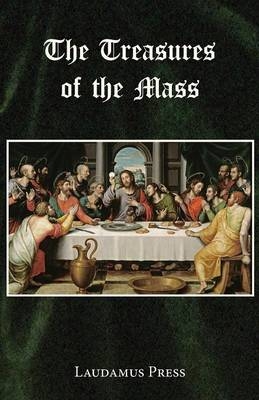 Treasures of the Mass - 