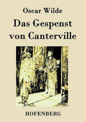 Das Gespenst von Canterville -  Oscar Wilde