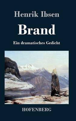 Brand -  Henrik Ibsen