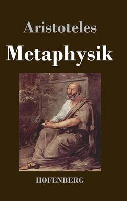 Metaphysik -  Aristoteles