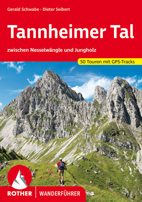 Tannheimer Tal - Gerald Schwabe, Dieter Seibert