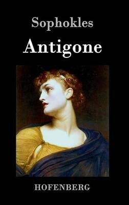 Antigone -  Sophokles