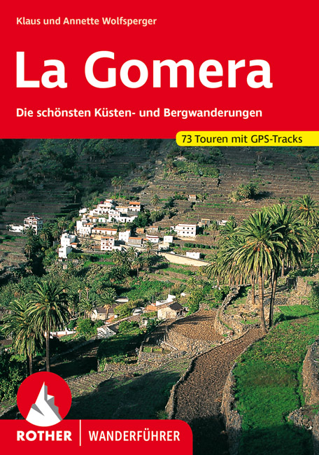 La Gomera - Klaus Wolfsperger, Annette Wolfsperger