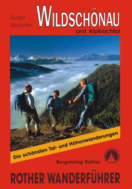 Wildschönau und Alpbachtal - Rudolf Wutscher