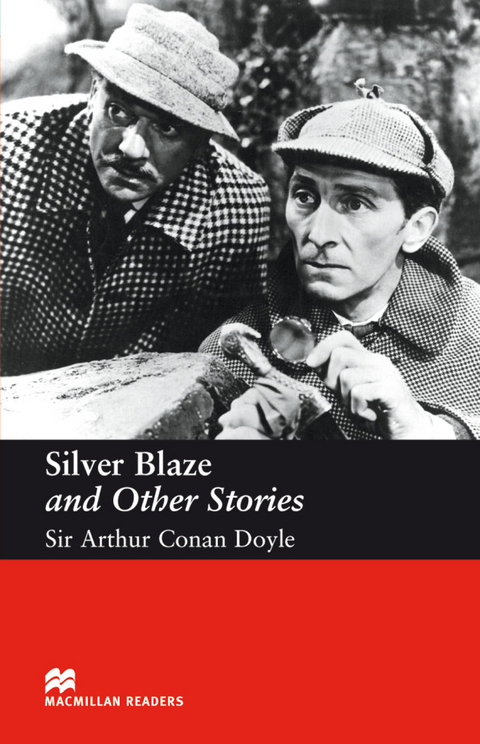 Silver Blaze and Other Stories - Sir Arthur Conan Doyle