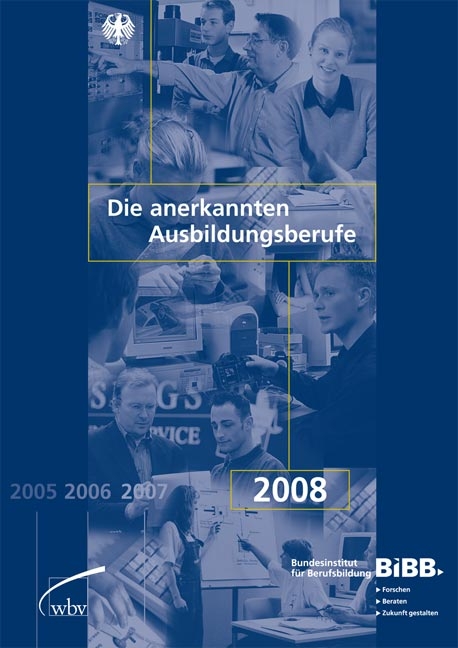 Die anerkannten Ausbildungsberufe 2008