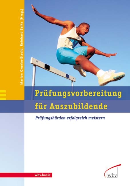 Prüfungsvorbereitung für Auszubildende - Marion Grunke-Etzold