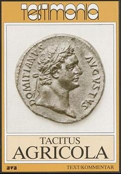Agricola - Text /Kommentar - Cornelius Tacitus, Alfons Städele