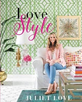 Love Style - Juliet Love