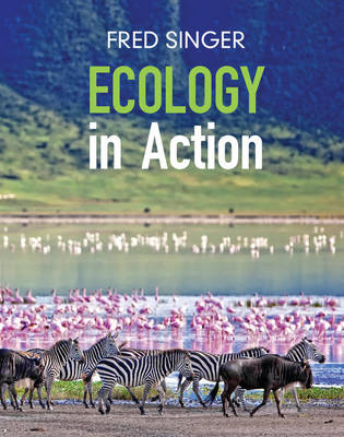 Ecology in Action - Fred D. Singer