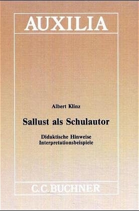 Sallust als Schulautor - Albert Klinz