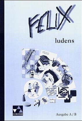 Felix - Die Fundgrube / Felix ludens - Ausgabe A/B - 