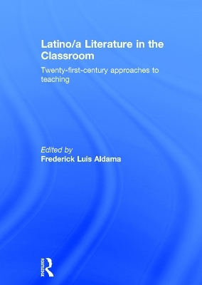 Latino/a Literature in the Classroom - 