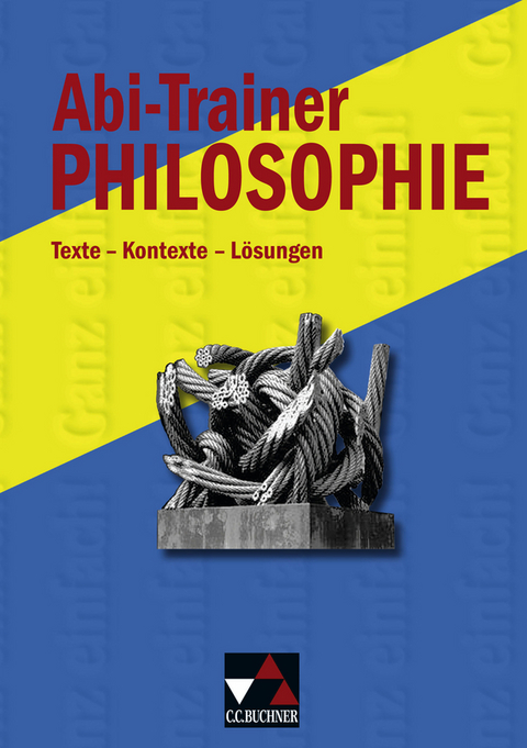 Einzelbände Ethik/Philosophie / Abi-Trainer Philosophie - Rudolf Reuber