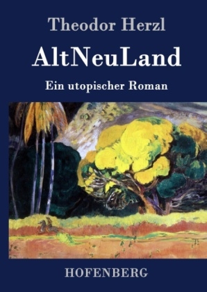 AltNeuLand - Theodor Herzl