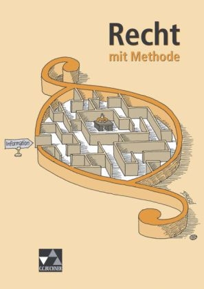 Begleitmaterial Wirtschaft und Recht / Recht mit Methode - Andreas Gerster