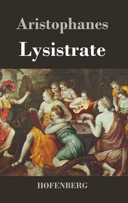 Lysistrate -  Aristophanes