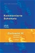 Zivilrecht III - Rolf Uthoff, Klaus Fischer